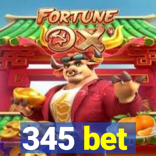 345 bet